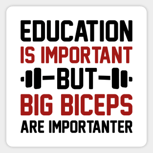 Big Biceps Importanter Magnet